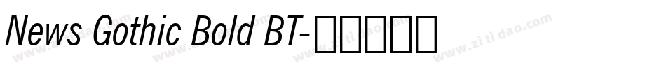 News Gothic Bold BT字体转换